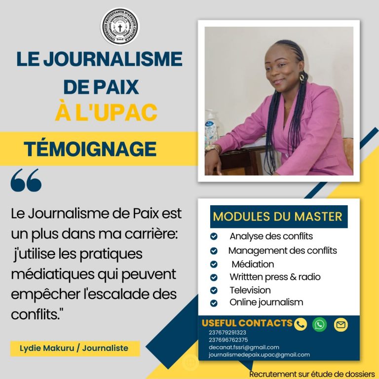 Témoignage sur le Journalisme de Paix à l'UPAC