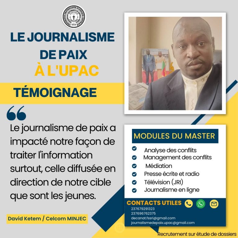 Témoignage sur le Journalisme de Paix à l'UPAC